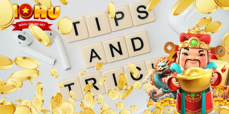 Mẹo Tăng Tỷ Lệ Nổ Hũ Ăn Tiền: Không Dựa Vào May Mắn
